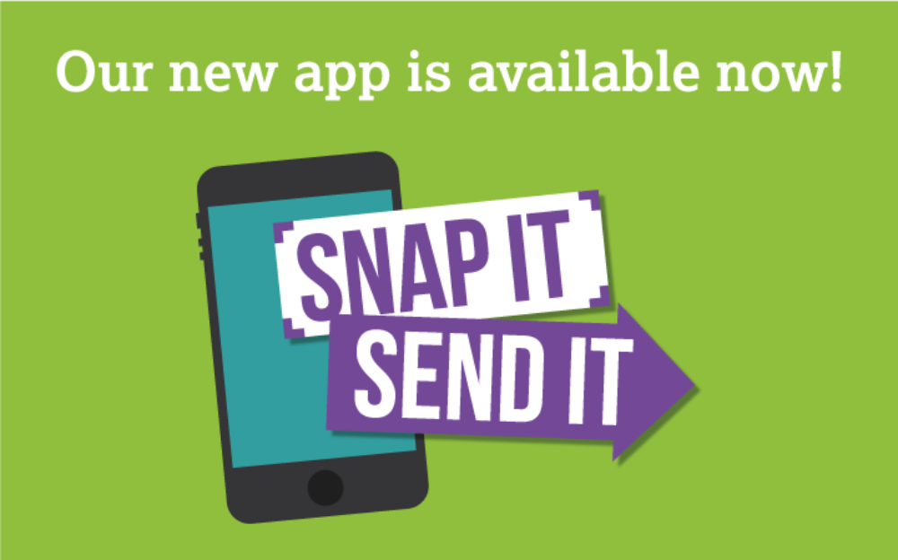 Our new app 'Snap it, Send it' is available now!